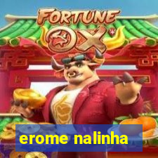 erome nalinha